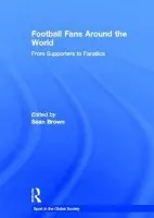 Football Fans Around the World