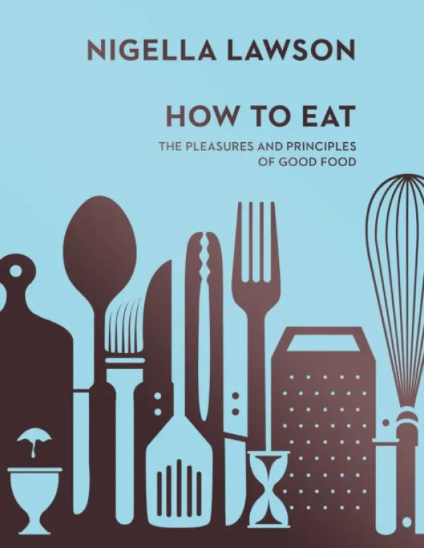 How To Eat - Lawson, Nigella