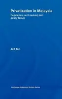 Privatization in Malaysia - Tan, Jeff (Aga Khan University, UK)