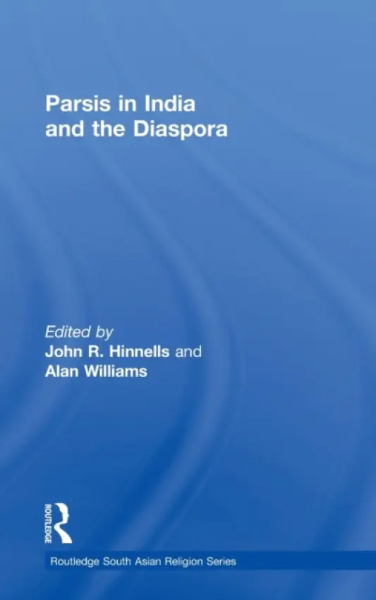 Parsis in India and the Diaspora