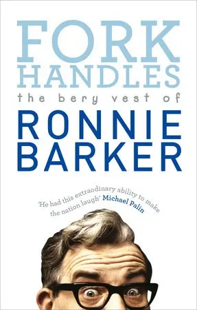 Fork Handles - Barker, Ronnie