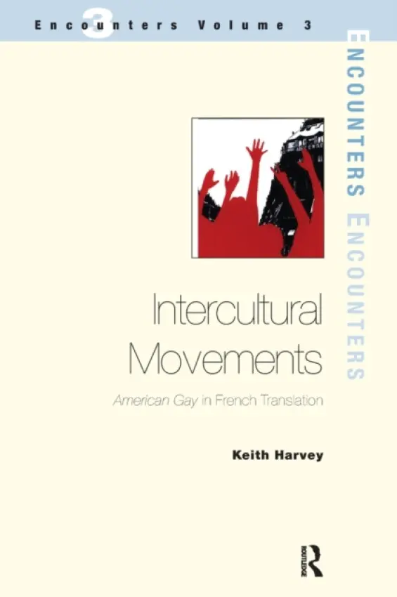 Intercultural Movements - Harvey, Keith