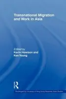 Transnational Migration and Work in Asia