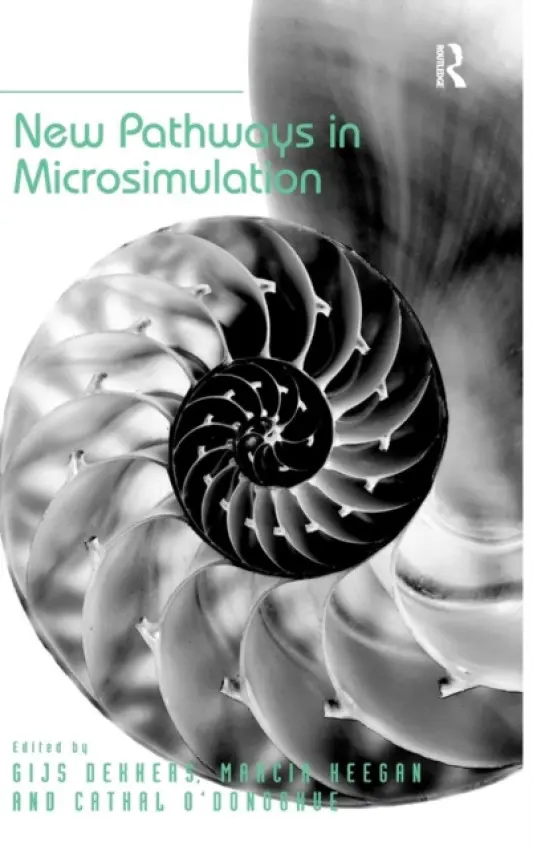 New Pathways in Microsimulation - Dekkers, Gijs a Keegan, Marcia