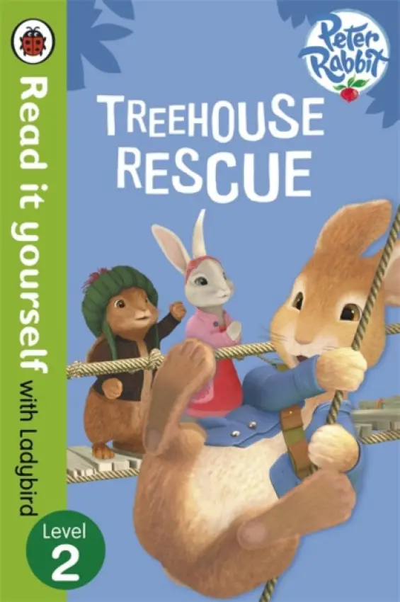 Peter Rabbit: Treehouse Rescue - Read it yourself with Ladybird - Potter, Beatrix a Array