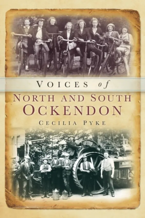 Voices of North and South Ockendon - Pyke, Cecilia