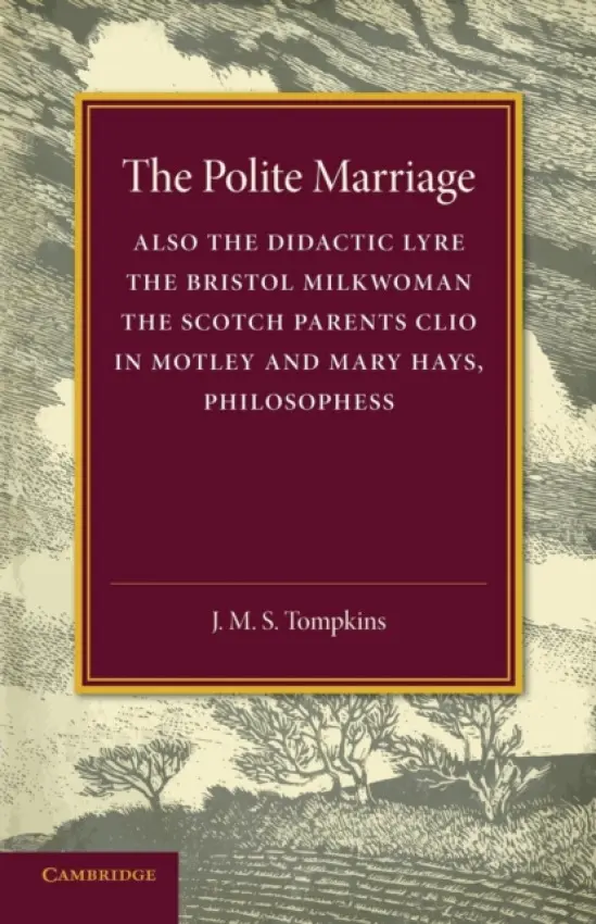 Polite Marriage - Tompkins, J. M. S.
