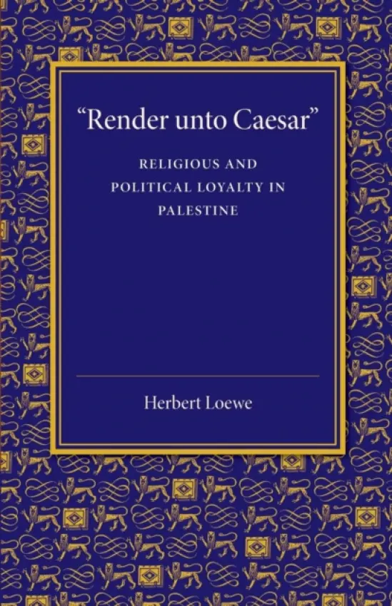 'Render unto Caesar' - Loewe, Herbert