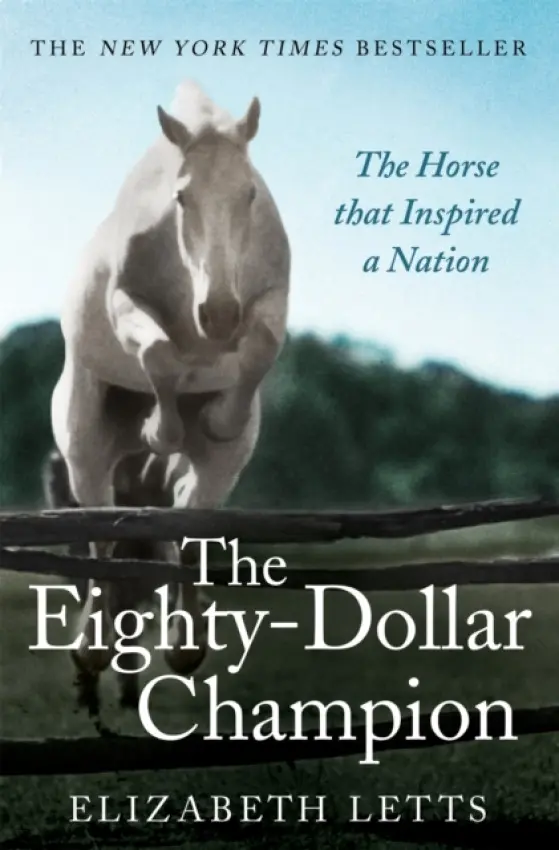 Eighty Dollar Champion - Letts, Elizabeth