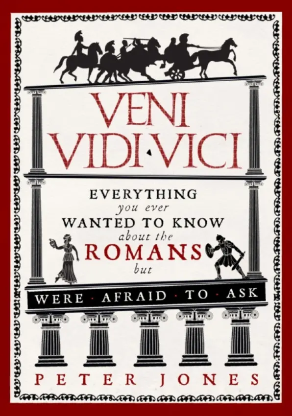 Veni, Vidi, Vici - Jones, Peter