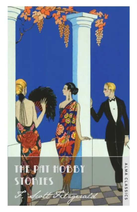 Pat Hobby Stories - Fitzgerald, F. Scott