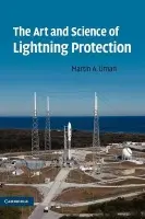 Art and Science of Lightning Protection - Uman, Martin A. (University of Florida)