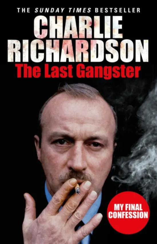Last Gangster - Richardson, Charlie