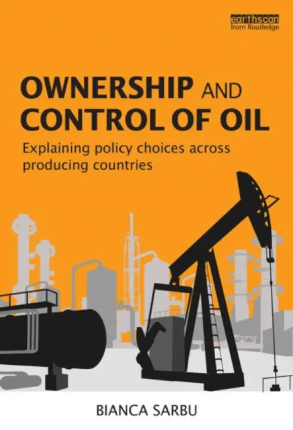Ownership and Control of Oil - Sarbu, Bianca