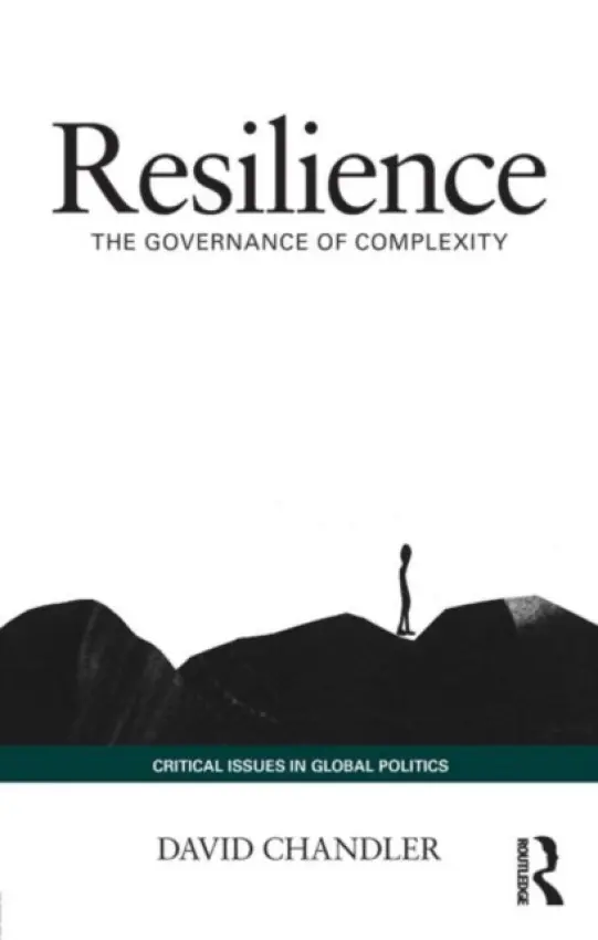 Resilience - Chandler, David (University of Westminster, United Kingdom)