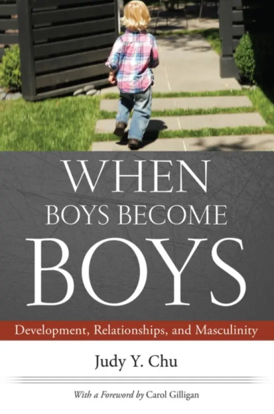 When Boys Become Boys - Y., Chu, Judy a Carol, Gilligan,