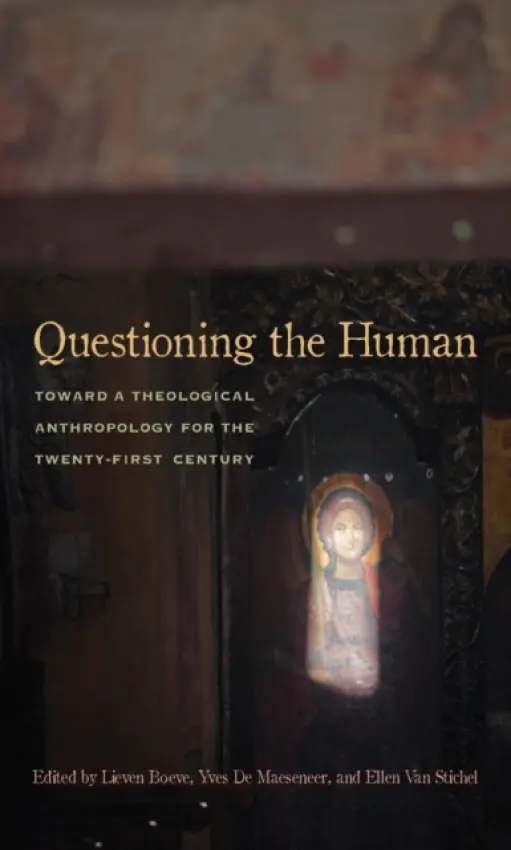 Questioning the Human - Boeve, Lieven a Maeseneer, Yves De a Stichel, Ellen Van