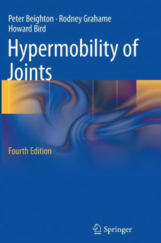 Hypermobility of Joints - Beighton, Peter H. a Grahame, Rodney a Bird, Howard