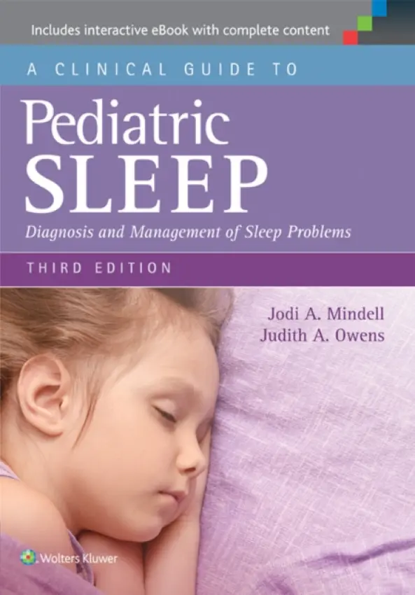 Clinical Guide to Pediatric Sleep - Mindell, Jodi A. a Owens, Judith A.