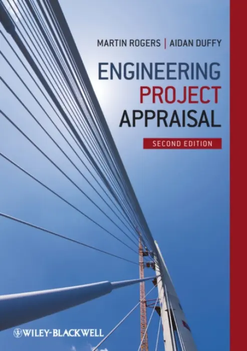 Engineering Project Appraisal - Rogers, Martin (Dublin Institute of Technology) a Duffy, Aidan (Dublin Institute of Technology)