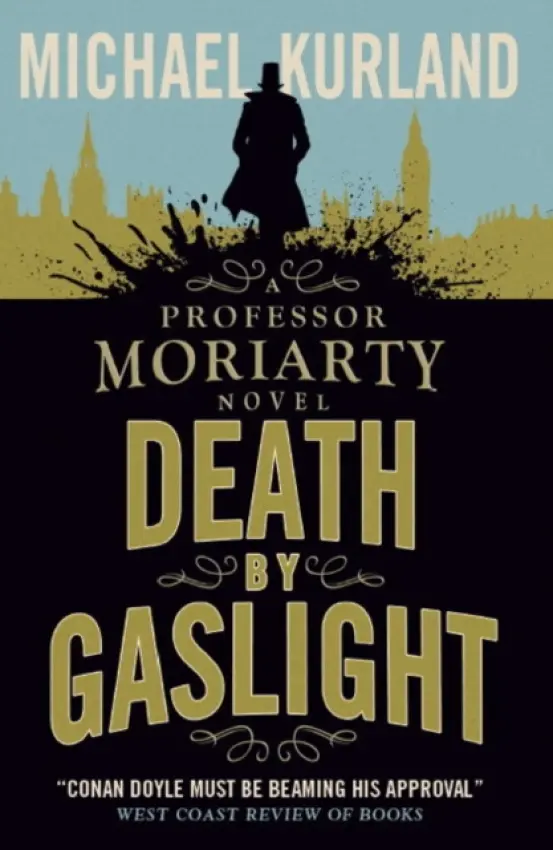 Death by Gaslight - Kurland, Michael