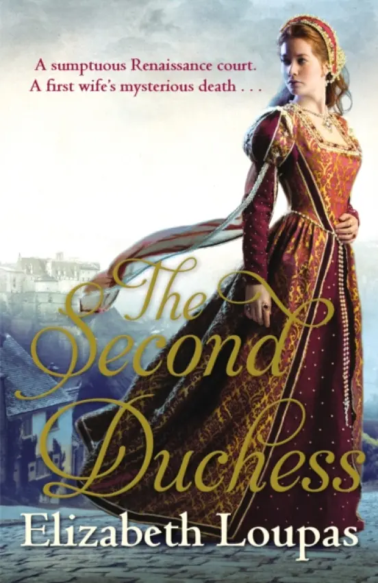 Second Duchess - Loupas, Elizabeth
