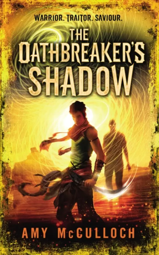 Oathbreaker's Shadow - McCulloch, Amy