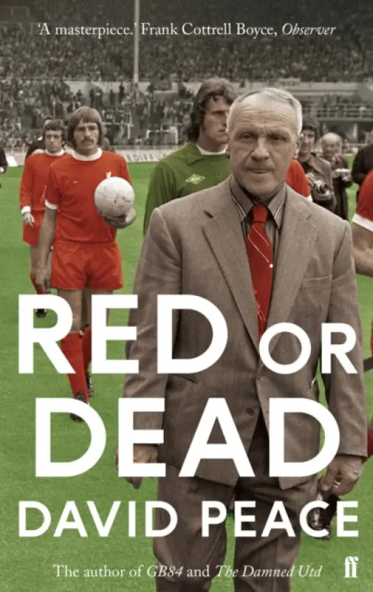 Red or Dead - Peace, David (Author)