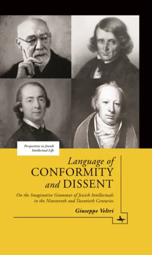 Language of Conformity and Dissent - Veltri, Giuseppe