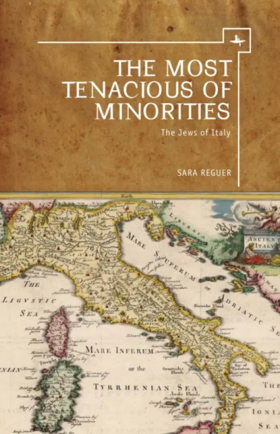 Most Tenacious of Minorities - Reguer, Sara