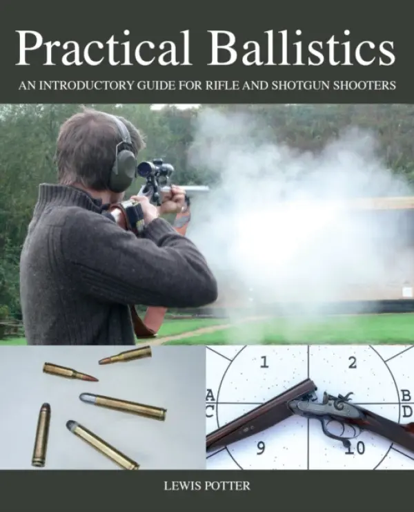 Practical Ballistics - Potter, Lewis