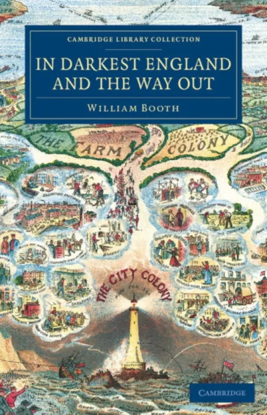 In Darkest England and the Way Out - Booth, William