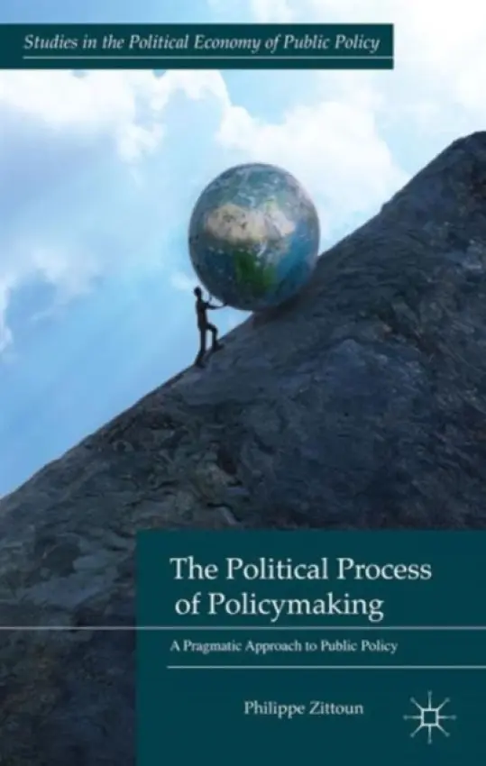 Political Process of Policymaking - Zittoun, P.