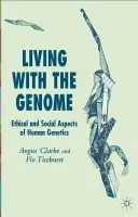 Living With The Genome
