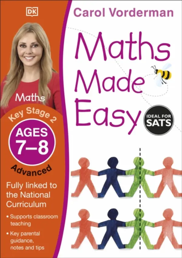 Maths Made Easy: Advanced, Ages 7-8 (Key Stage 2) - Vorderman, Carol