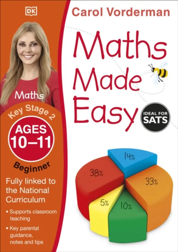 Maths Made Easy: Beginner, Ages 10-11 (Key Stage 2) - Vorderman, Carol