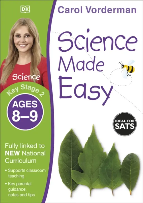 Science Made Easy, Ages 8-9 (Key Stage 2) - Vorderman, Carol