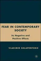 Fear in Contemporary Society - Schlapentokh, V.