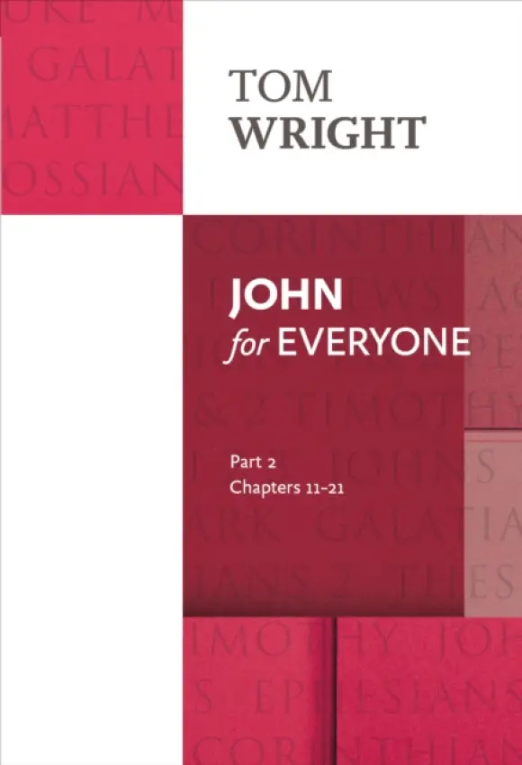 John for Everyone - Wright, Tom
