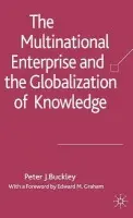 Multinational Enterprise and the Globalization of Knowledge