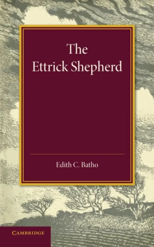 Ettrick Shepherd - Batho, Edith C.