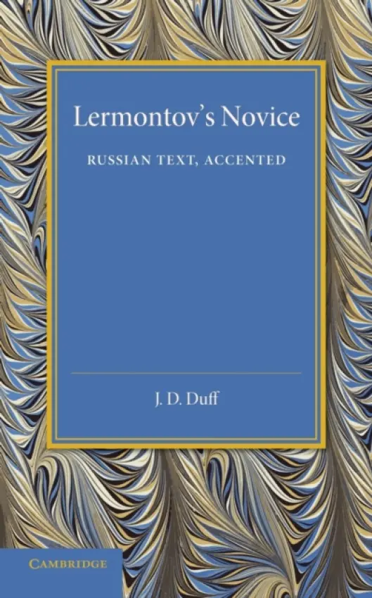Lermontov's Novice - Lermontov, Mikhail