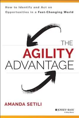 Agility Advantage - Setili, Amanda
