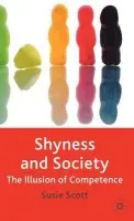 Shyness and Society - Scott, Susie