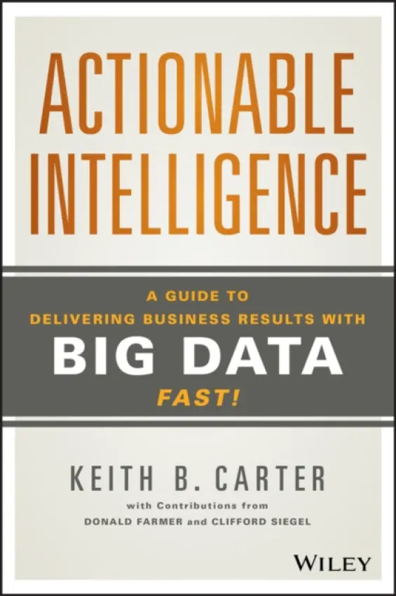 Actionable Intelligence - Carter, Keith B.