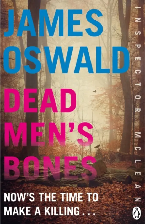 Dead Men's Bones - Oswald, James