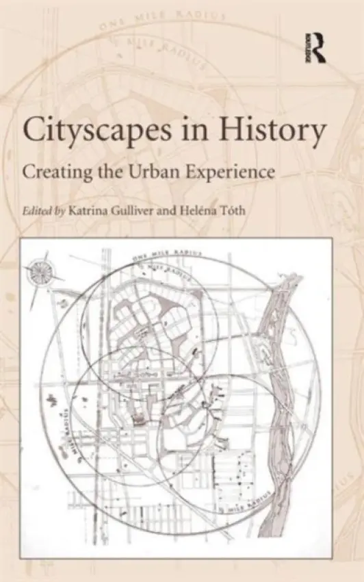 Cityscapes in History - Toth, Helena