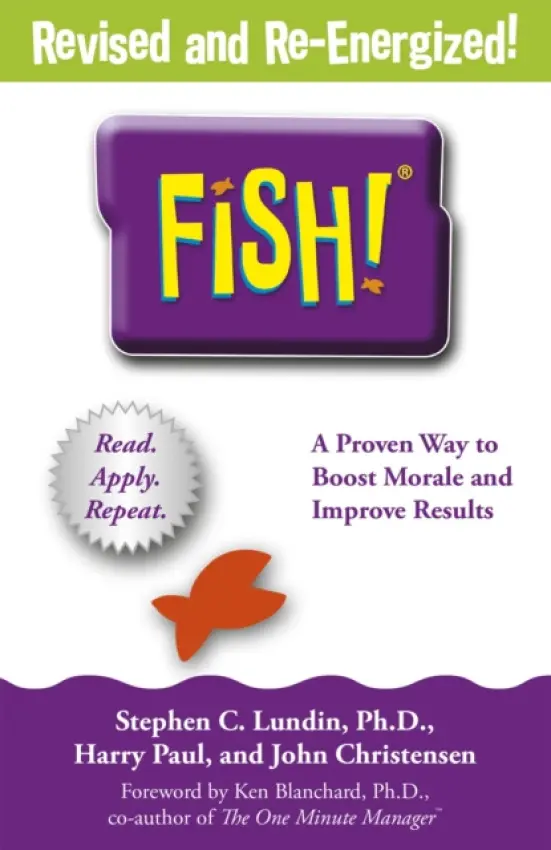 Fish! - Lundin, Stephen C. a Paul, Harry a Christensen, John
