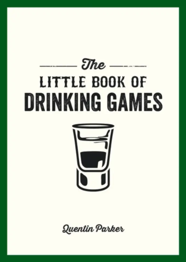 Little Book of Drinking Games - Parker, Quentin
