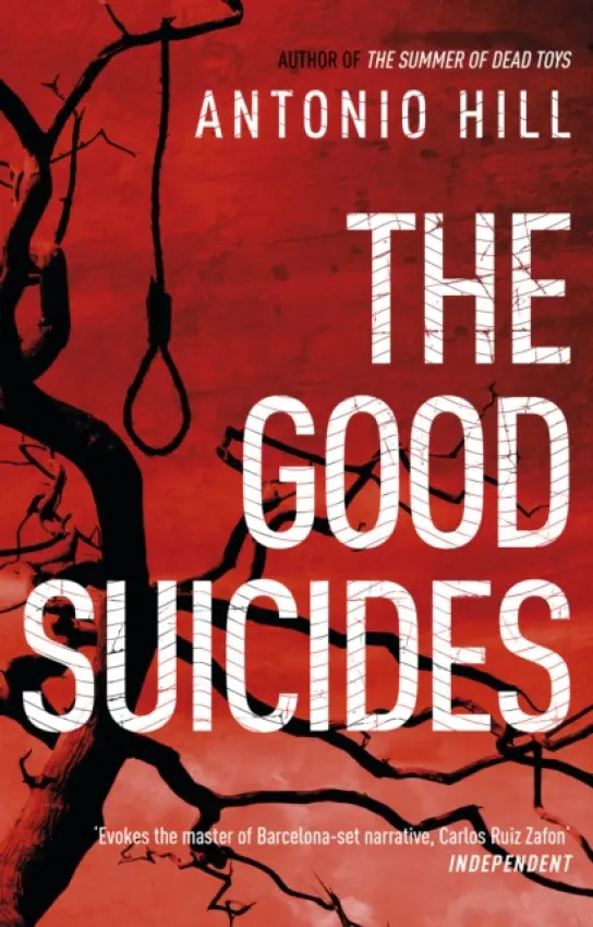Good Suicides - Hill, Antonio